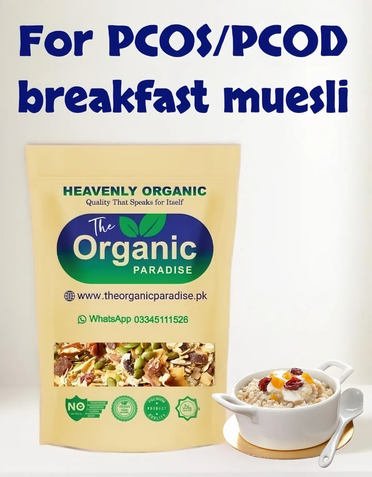 BEST MUESLI FOR PCOS/PSCOD CURE The Organic Paradise