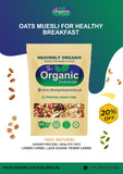 OATS MUESLI THE HEALTHY BREAKFAST